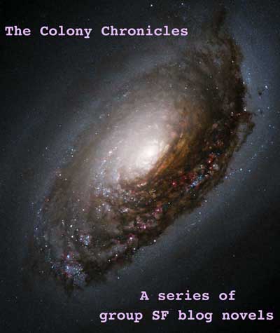 The Colony Chronicles
